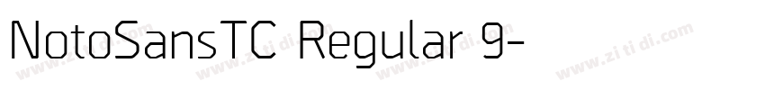 NotoSansTC Regular 9字体转换